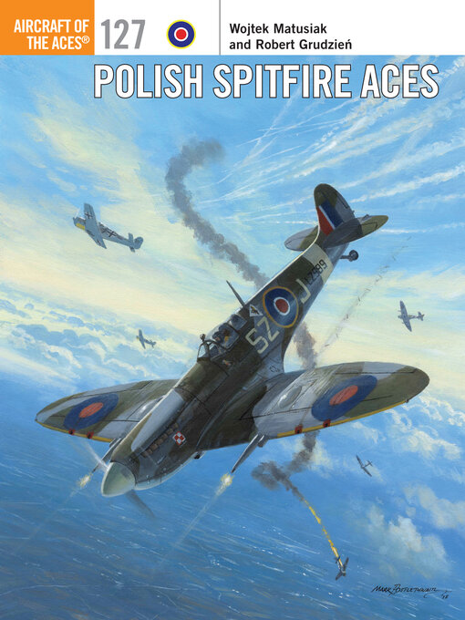 Title details for Polish Spitfire Aces by Wojtek Matusiak - Available